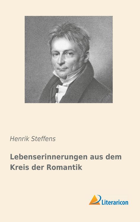Produktbild: Lebenserinnerungen aus dem Kreis der Romantik