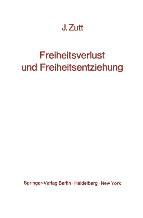 Produktbild: Freiheitsverlust und Freiheitsentziehung