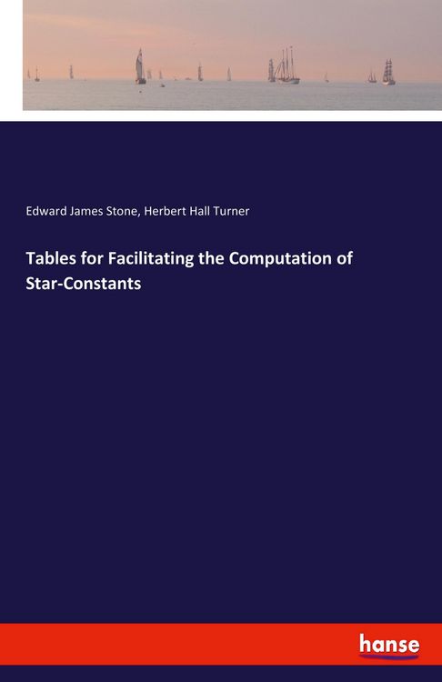 Produktbild: Tables for Facilitating the Computation of Star-Constants