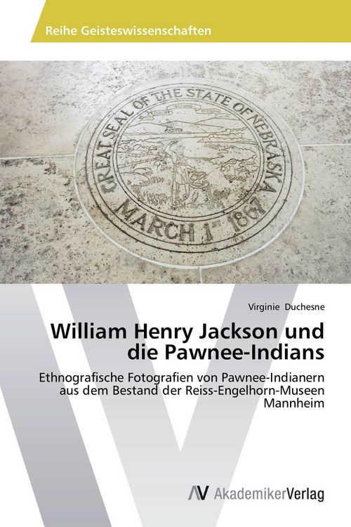 Produktbild: William Henry Jackson und die Pawnee-Indians