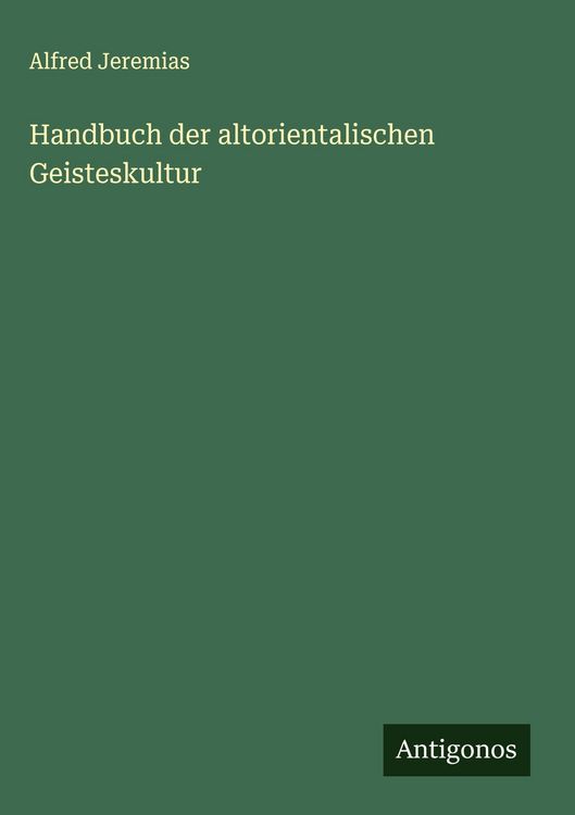 Produktbild: Handbuch der altorientalischen Geisteskultur