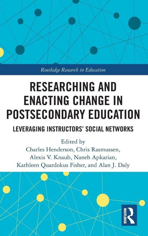 Produktbild: Researching and Enacting Change in Postsecondary Education
