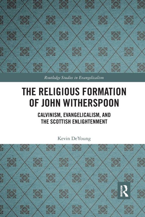 Produktbild: The Religious Formation of John Witherspoon