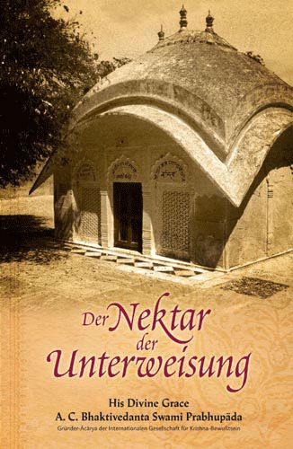 Produktbild: Der Nektar der Unterweisung (Sri Upadesamrta)