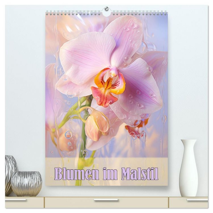 Produktbild: Blumen im Malstil (hochwertiger Premium Wandkalender 2026 DIN A2 hoch), Kunstdruck in Hochglanz
