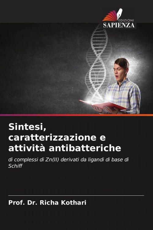 Produktbild: Sintesi, caratterizzazione e attivit&agrave; antibatteriche