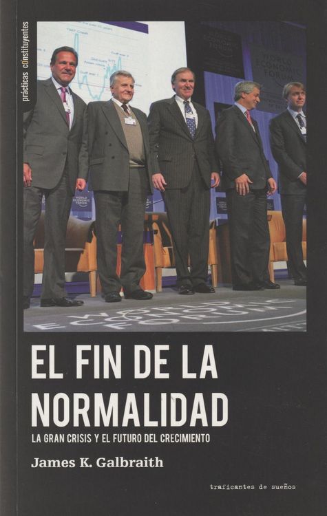 Produktbild: El fin de la normalidad : la gran crisis y el futuro del crecimiento