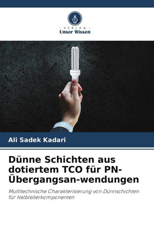 Produktbild: D&uuml;nne Schichten aus dotiertem TCO f&uuml;r PN-&Uuml;bergangsan-wendungen