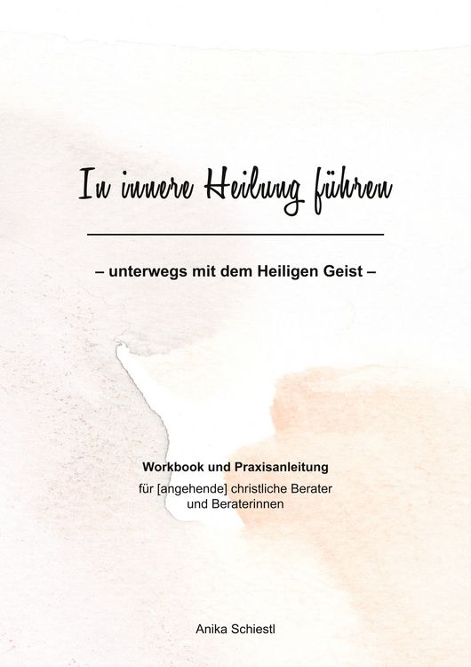Produktbild: In innere Heilung f&uuml;hren