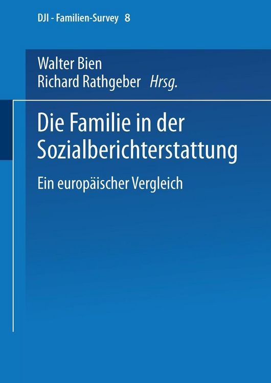 Produktbild: Die Familie in der Sozialberichterstattung