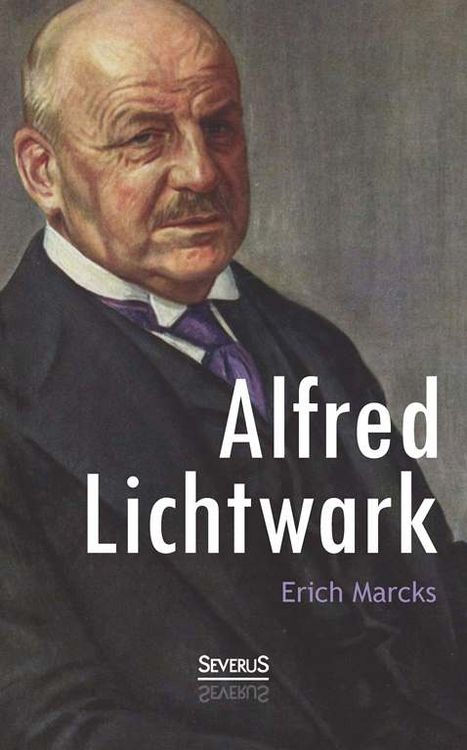 Produktbild: Alfred Lichtwark und sein Lebenswerk