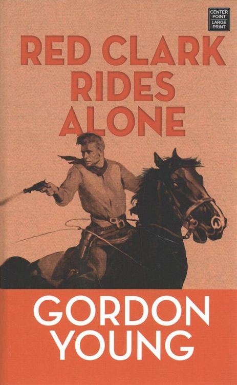 Produktbild: Red Clark Rides Alone
