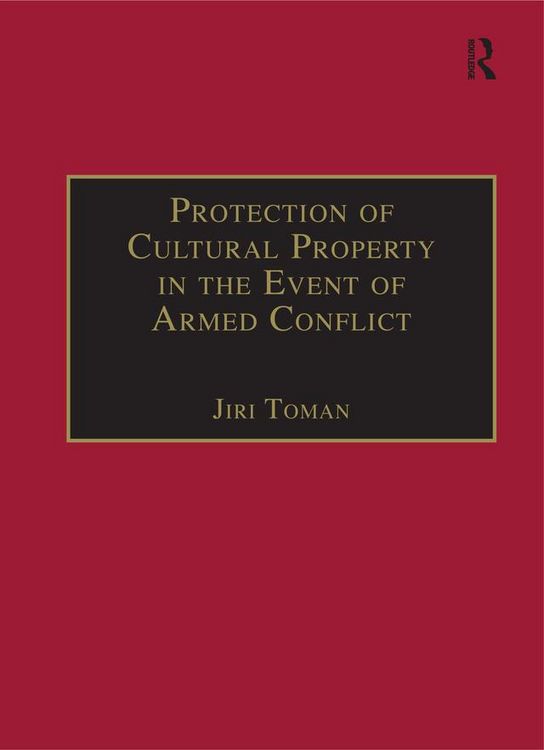 Produktbild: Protection of Cultural Property in the Event of Armed Conflict