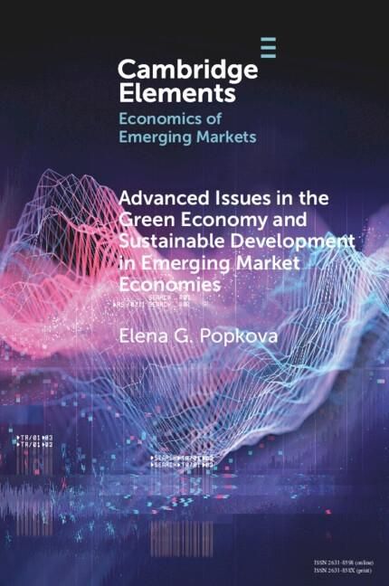 Produktbild: Advanced Issues in the Green Economy and Sustainable Development in Emerging Market Economies