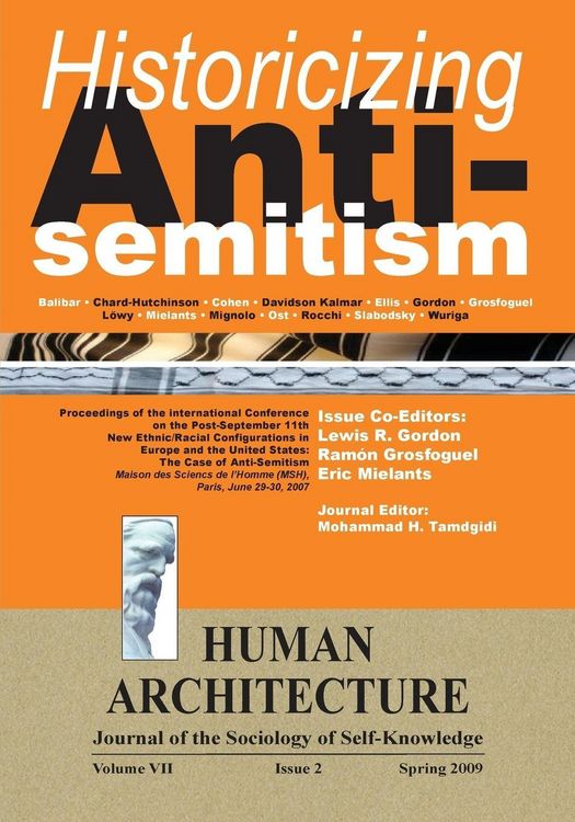 Produktbild: Historicizing Anti-Semitism (Proceedings of the International Conference on "The Post-September 11 New Ethnic/Racial Configurations in Europe and the United States