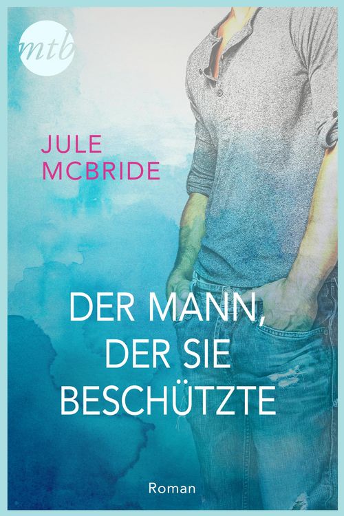 Produktbild: Der Mann, der sie besch&uuml;tzte