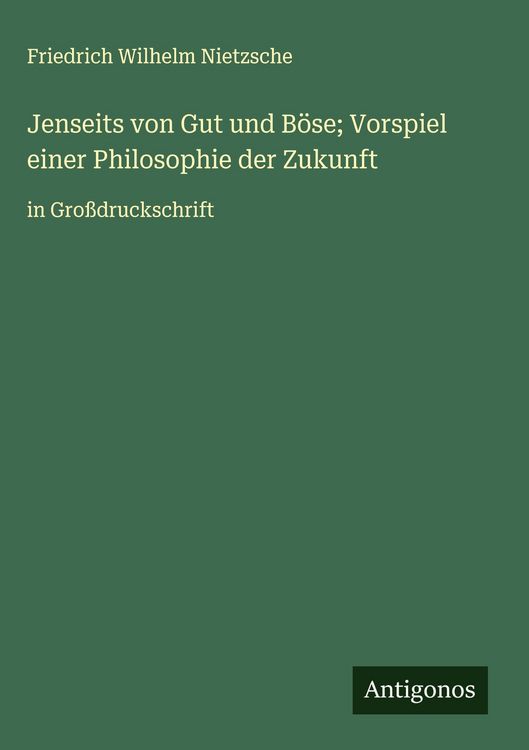 Produktbild: Jenseits von Gut und B&ouml;se; Vorspiel einer Philosophie der Zukunft