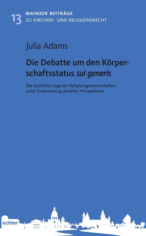 Produktbild: Die Debatte um den K&ouml;rperschaftsstatus sui generis