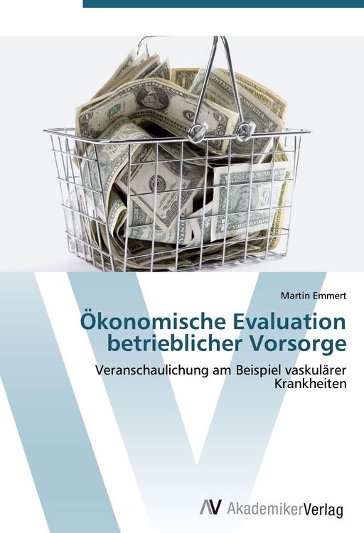 Produktbild: &Ouml;konomische Evaluation betrieblicher Vorsorge