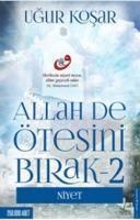 Produktbild: Allah De &Ouml;tesini Birak 2
