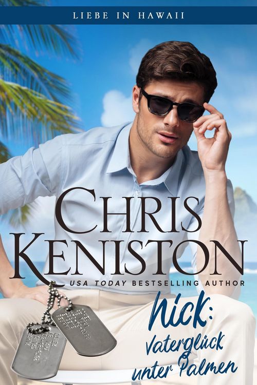 Produktbild: Nick: Vatergl&uuml;ck unter Palmen (Liebe in Hawaii, #1)