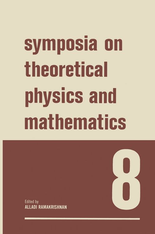 Produktbild: Symposia on Theoretical Physics and Mathematics 8