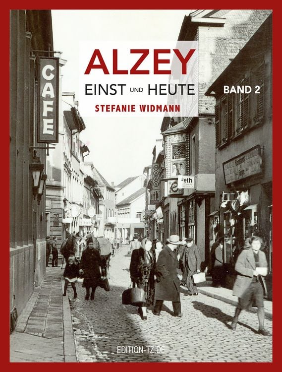 Produktbild: Alzey Einst und Heute