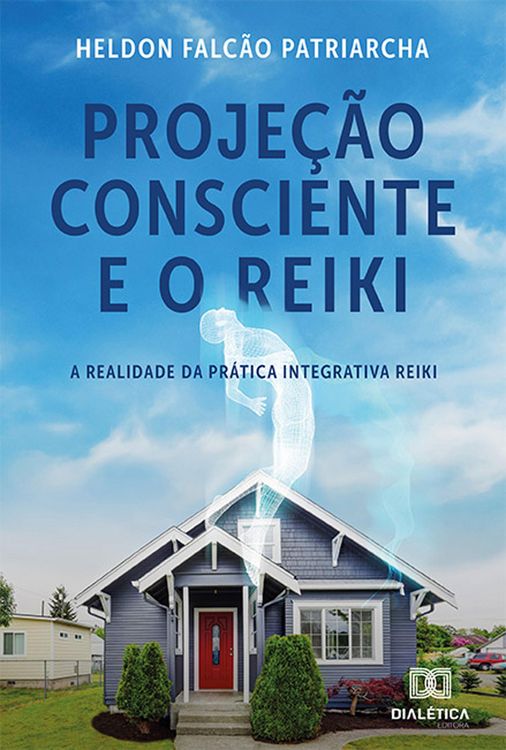 Produktbild: Proje&ccedil;&atilde;o Consciente e o Reiki