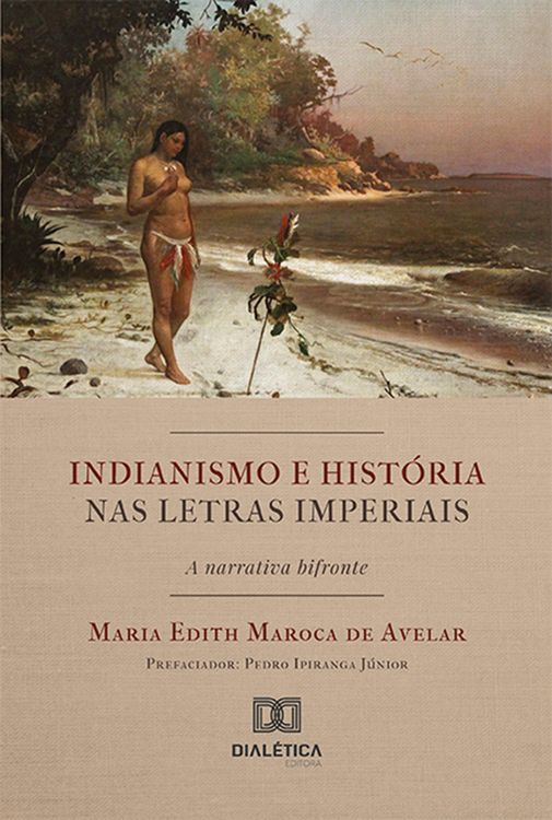 Produktbild: Indianismo e hist&oacute;ria nas letras imperiais