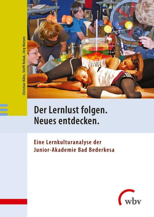 Produktbild: Der Lernlust folgen. Neues entdecken.