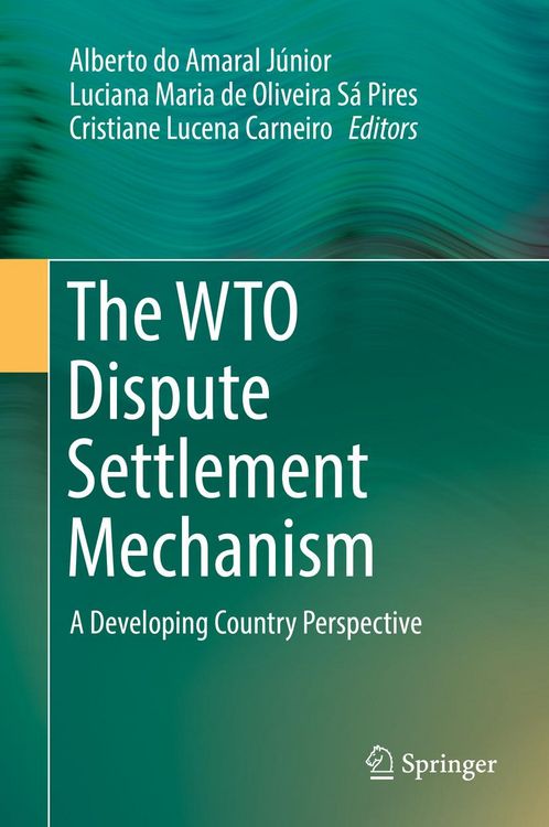 Produktbild: The WTO Dispute Settlement Mechanism