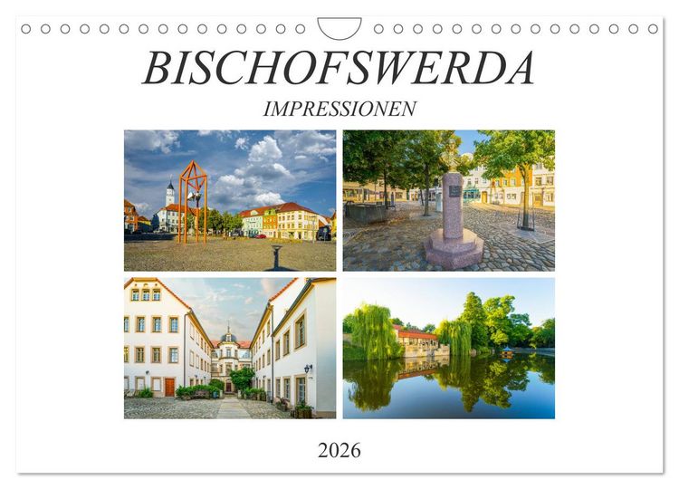 Produktbild: Bischofswerda Impressionen (Wandkalender 2026 DIN A4 quer), CALVENDO Monatskalender