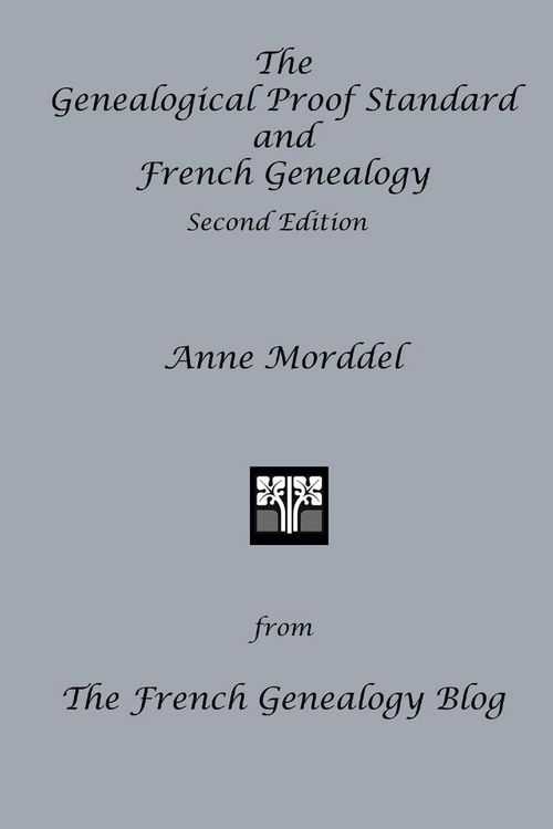 Produktbild: The Genealogical Proof Standard and French Genealogy Second Edition