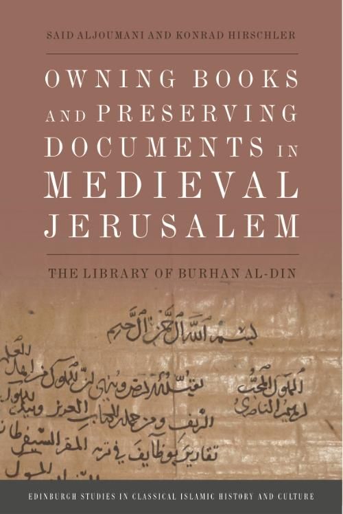 Produktbild: Owning Books and Preserving Documents in Medieval Jerusalem