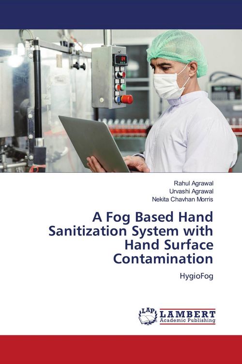 Produktbild: A Fog Based Hand Sanitization System with Hand Surface Contamination