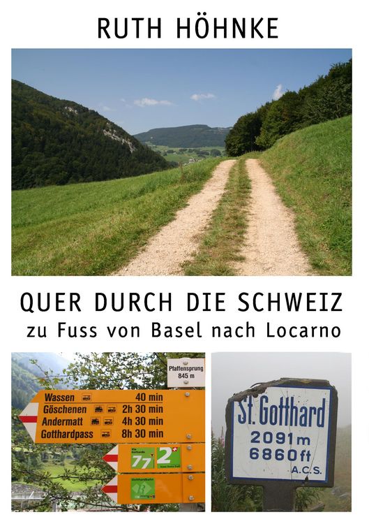 Produktbild: Quer durch die Schweiz - zu Fuss von Basel nach Locarno
