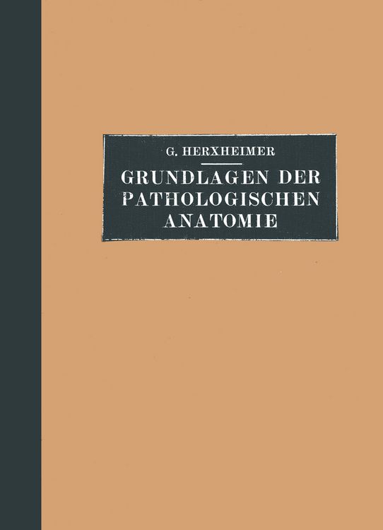 Produktbild: Grundlagen der Pathologischen Anatomie f&uuml;r Studierende und &Auml;rzte