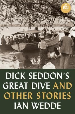 Produktbild: Dick Seddon's Great Dive and Other Stories