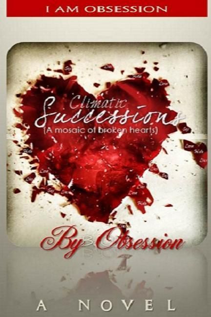 Produktbild: Climatic Successions: A mosaic of broken hearts