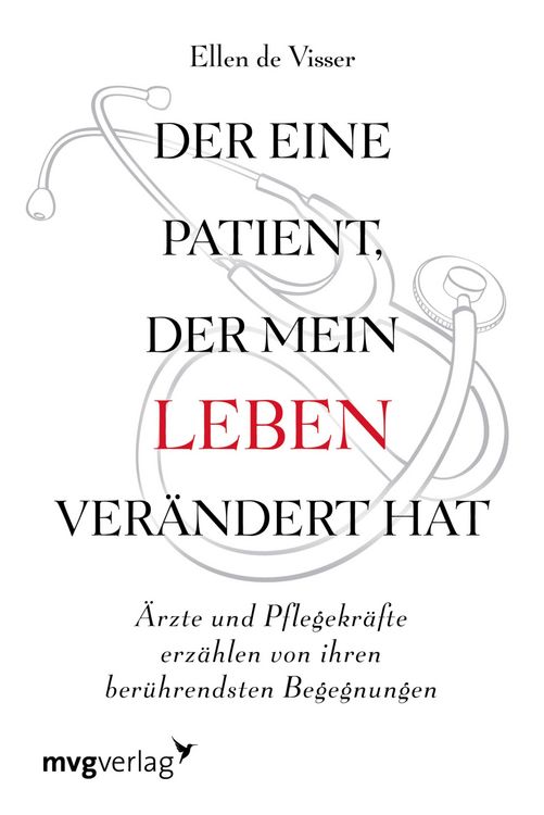Produktbild: Der eine Patient, der mein Leben ver&auml;ndert hat
