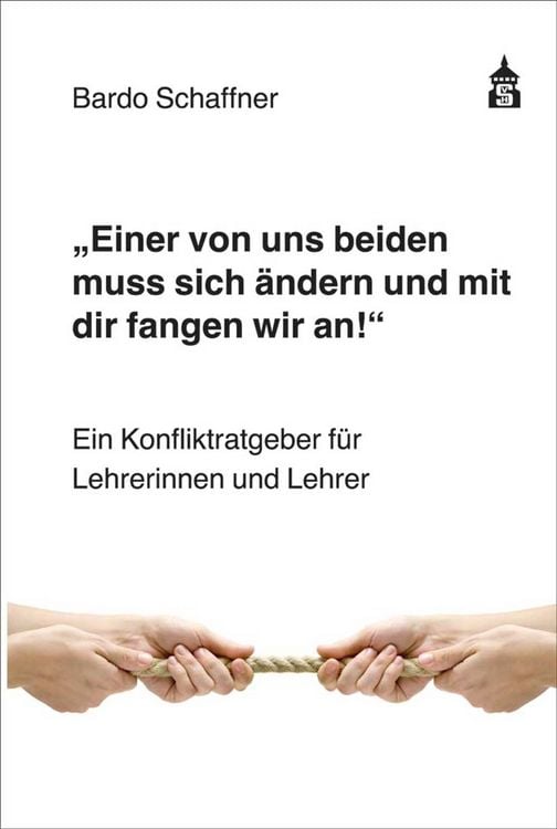 Produktbild: "Einer von uns beiden muss sich &auml;ndern und mit dir fangen wir an"