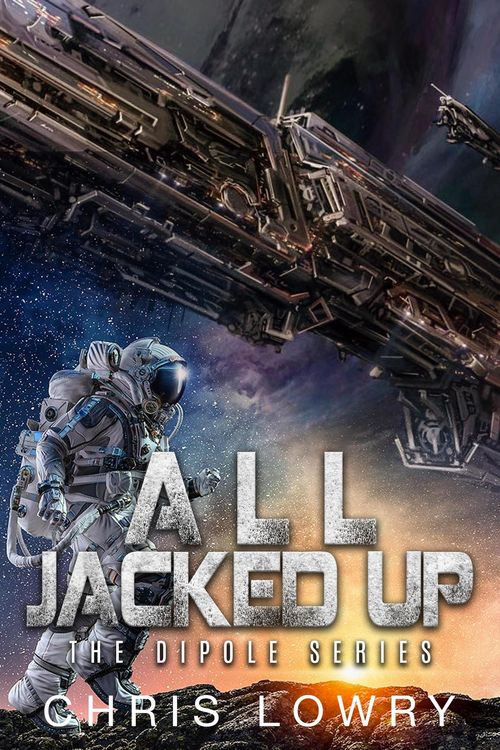 Produktbild: All Jacked Up (The Dipole Series)