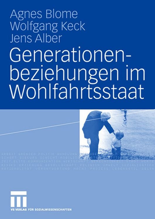 Produktbild: Generationenbeziehungen im Wohlfahrtsstaat