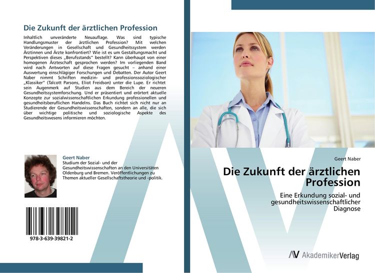 Produktbild: Die Zukunft der &auml;rztlichen Profession