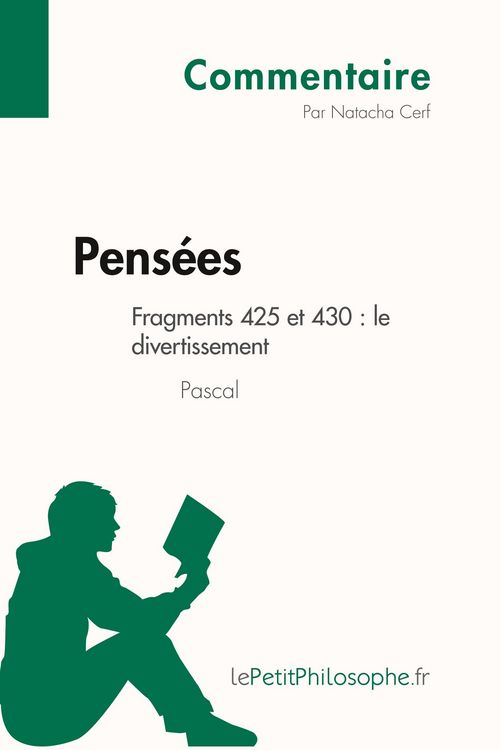 Produktbild: Pens&eacute;es de Pascal - Fragments 425 et 430 : le divertissement (Commentaire)