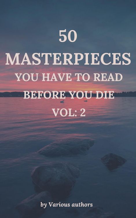 Produktbild: 50 Masterpieces you have to read before you die vol: 2