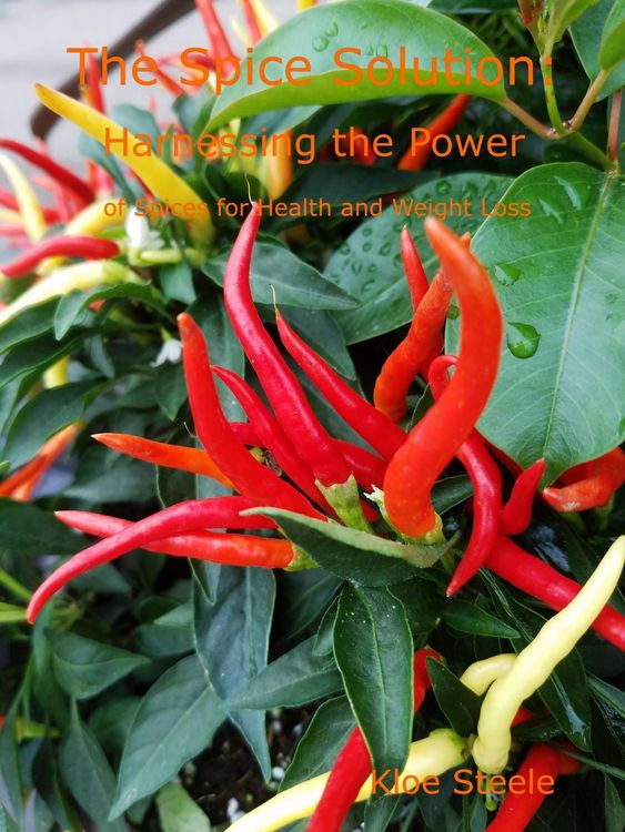Produktbild: The Spice Solution- Harnessing the Power of Spices for Health and Weight Loss