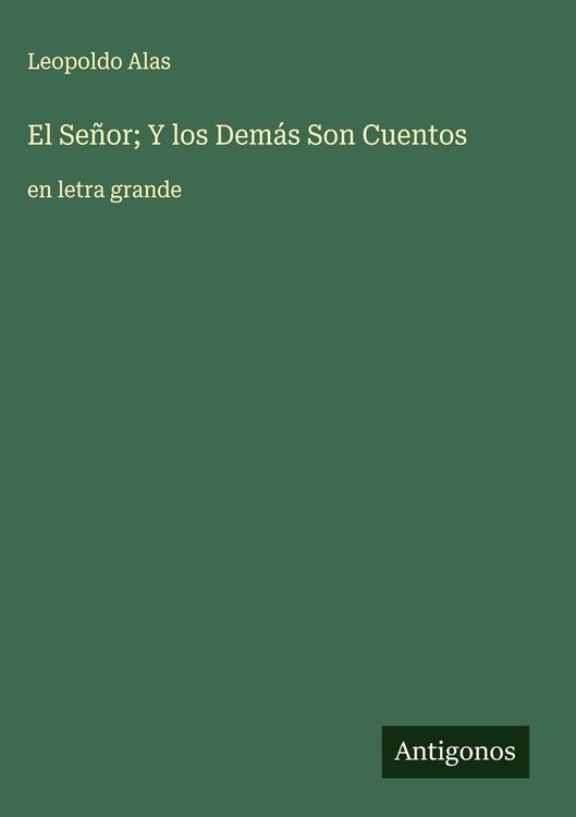 Produktbild: El Se&ntilde;or; Y los Dem&aacute;s Son Cuentos
