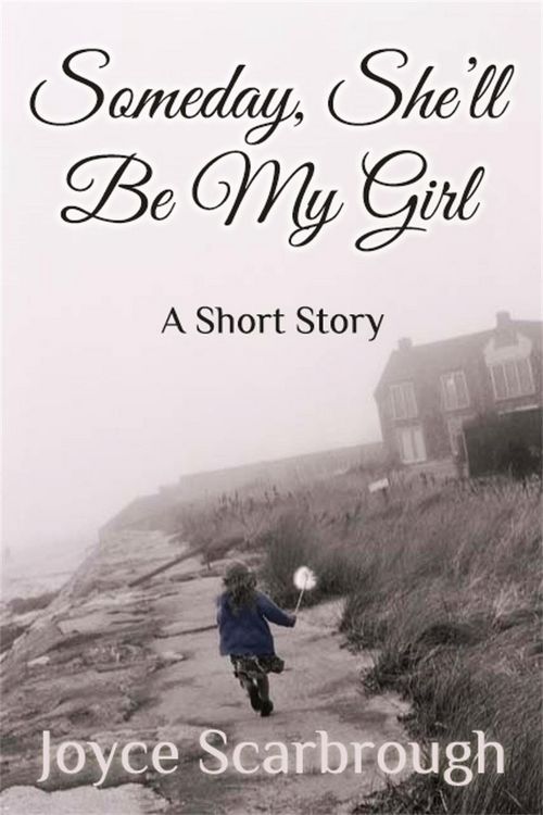 Produktbild: Someday, She'll Be My Girl