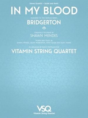 Produktbild: In My Blood - Featured in the Netflix Series Bridgerton for String Quartet